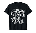 My Favorite People Call Me Pai Grandpa T-Shirt - Custom Art Print Unisex - T-Shirt, Sweatshirt, Hoodie