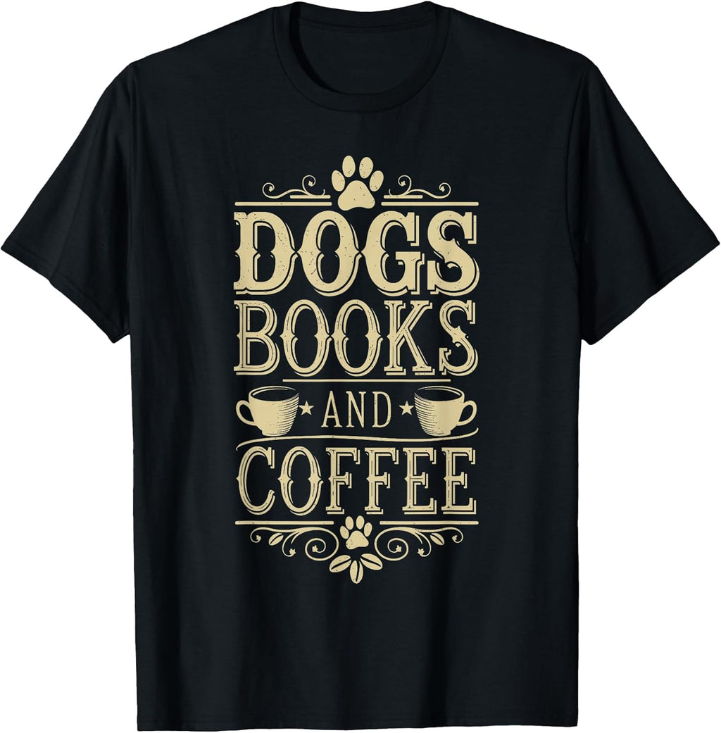 Dogs Books Coffee for Book Lover Shelter JM - Adult & Kids T-Shirts, Sweatshirts & Hoodies apparel design preview 1