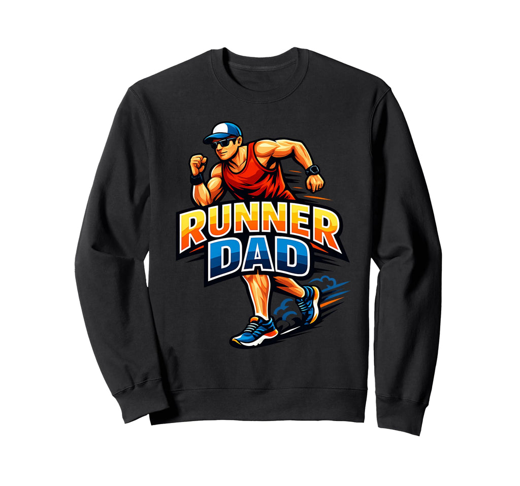 Runner Dad Running Lover Sports Sweatshirt - Aesthetic Graphic Unisex - T-Shirt, Sweatshirt, Hoodie