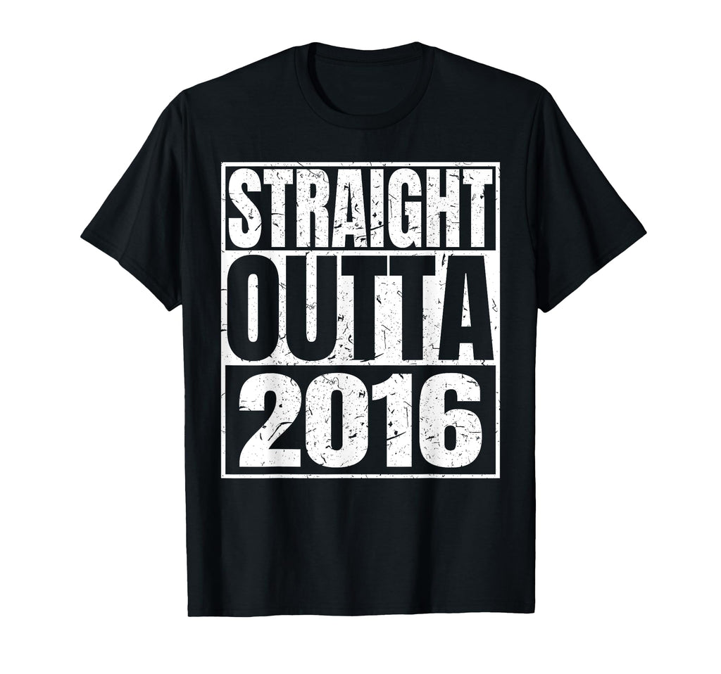 Straight Outta 2016 Year Birth Birthday T-Shirt - Trendy Graphic Unisex - T-Shirt, Sweatshirt, Hoodie
