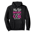 Proud Soccer Goalie Sister Soccer Keeper Hoodie - Novelty Apparel Unisex - T-Shirt, Sweatshirt, Hoodie