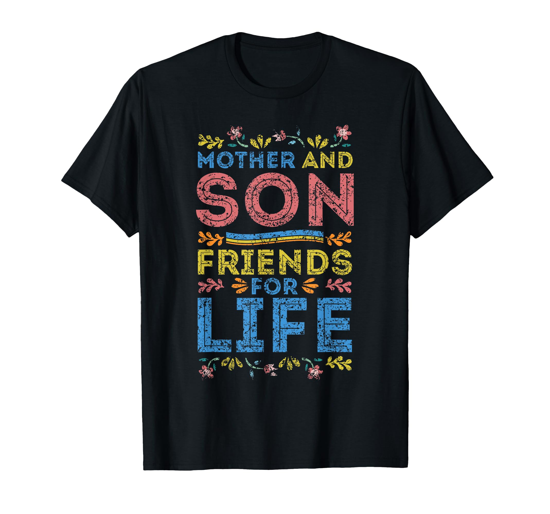 Mother And Son Friends Life Mom T-Shirt - Trendy Graphic for Adults - T-Shirt, Sweatshirt, Hoodie