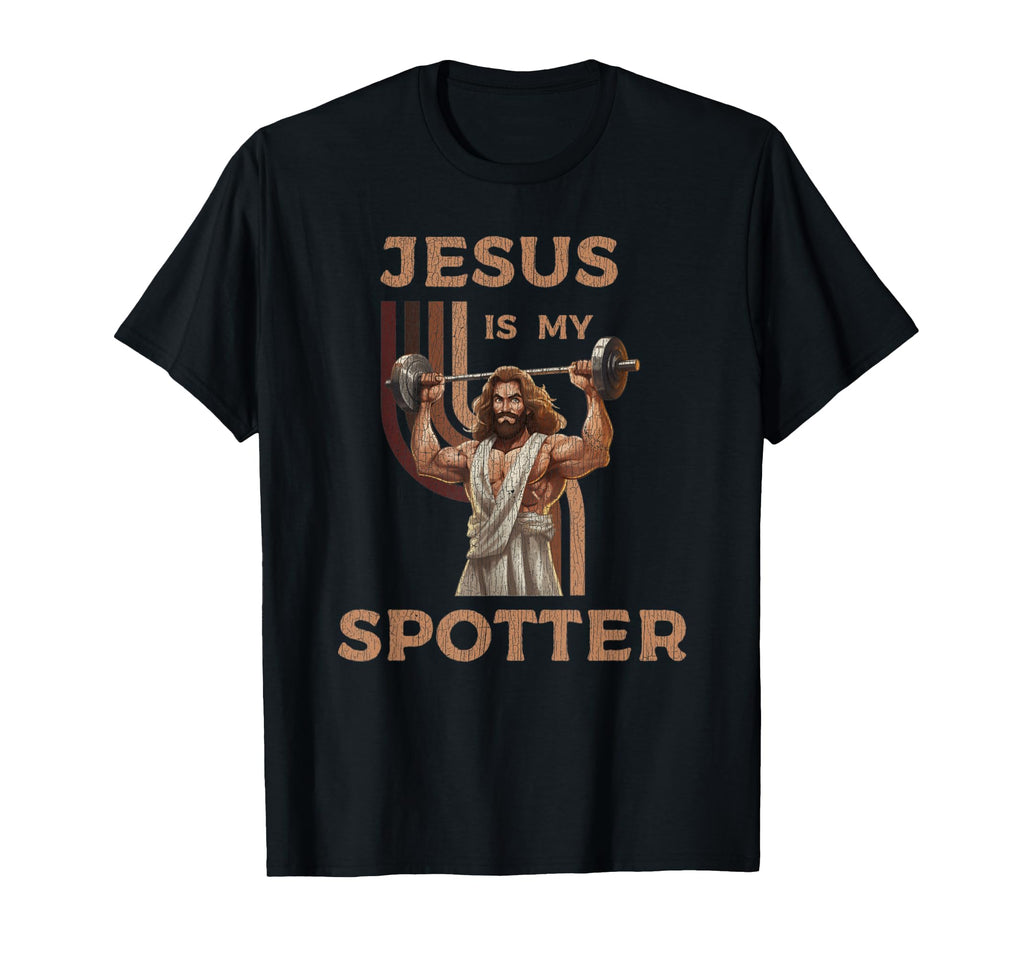 Jesus Is My Spotter Gym Fitness T-Shirt - Aesthetic Graphic for Adults - T-Shirt, Sweatshirt, Hoodie