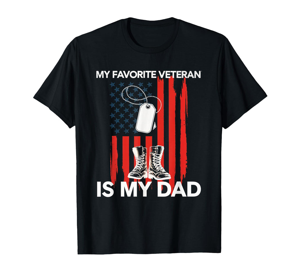 My Favorite Veteran Is My Dad Veteran T-Shirt - Custom Art Print Men Women - T-Shirt, Sweatshirt, Hoodie