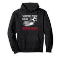 Coaching Soccer Dad Coach Soccer Coach Hoodie - Aesthetic Graphic Men Women - T-Shirt, Sweatshirt, Hoodie