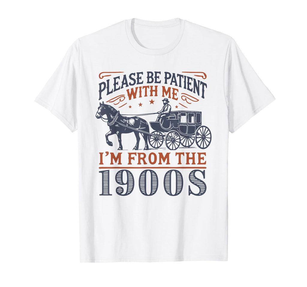 Funny Dad Im From 1900S Fathers Day T-Shirt - Streetwear Style Unisex - T-Shirt, Sweatshirt, Hoodie