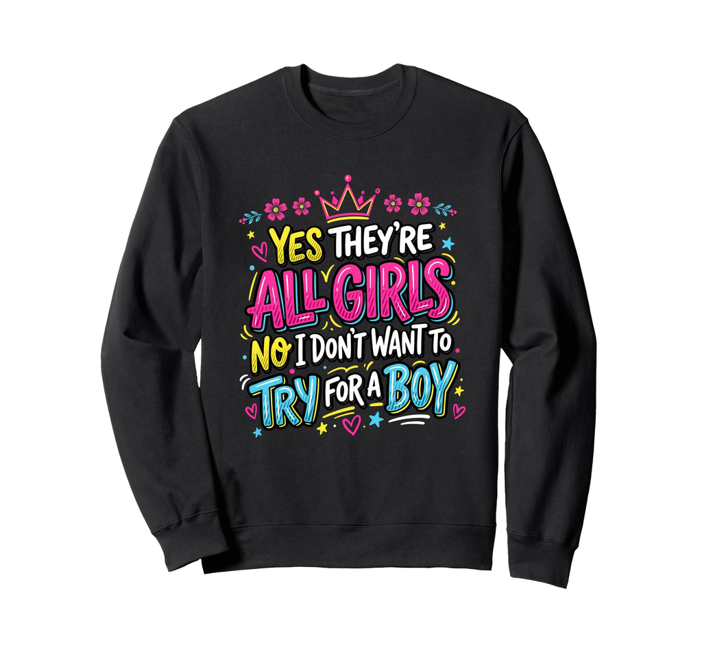 Dad All Father Daughters Sweatshirt - Trendy Graphic Unisex - T-Shirt, Sweatshirt, Hoodie