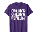 Funny Dad Joke Grilling Chilling Refilling T-Shirt - Trendy Graphic Unisex - T-Shirt, Sweatshirt, Hoodie