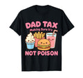 Kawaii Anime Dad Tax Making Sure Its T-Shirt - Custom Art Print Men Women - T-Shirt, Sweatshirt, Hoodie