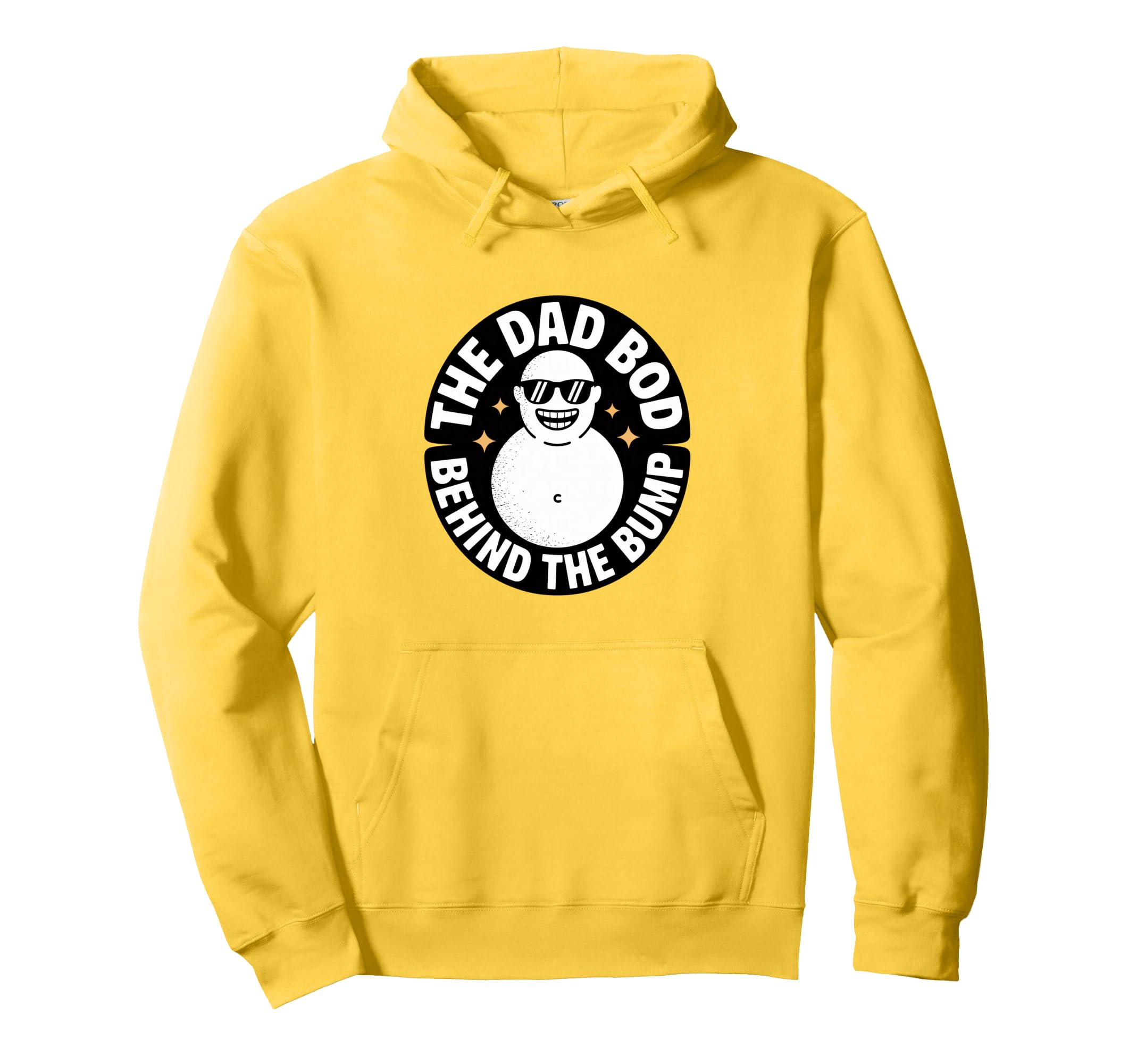 Dad Bod Behind Bump Funny Dad Hoodie - Novelty Apparel Men Women - T-Shirt, Sweatshirt, Hoodie