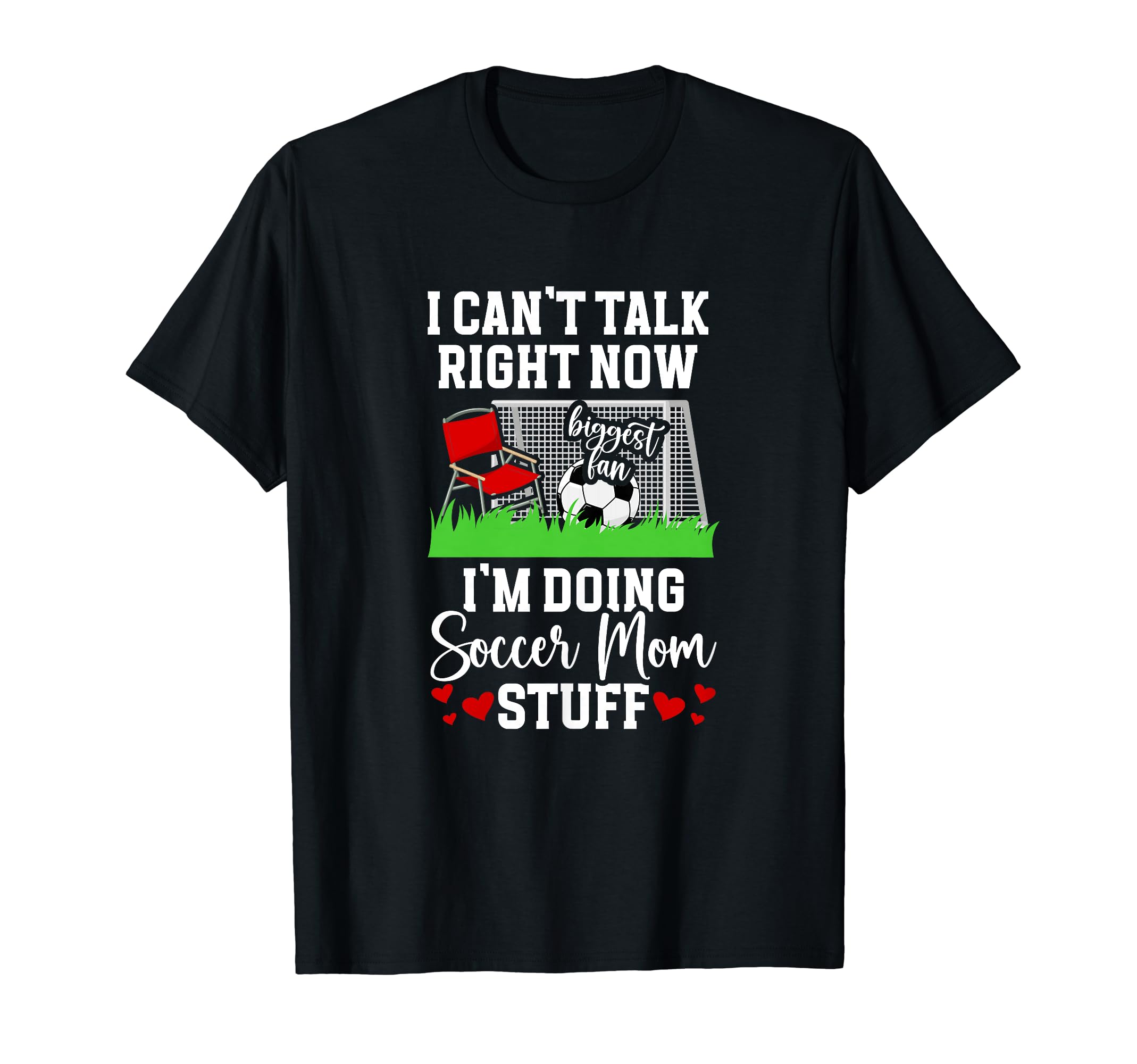Im Doing Soccer Mom Stuff Mom Soccer T-Shirt - Aesthetic Graphic Men Women - T-Shirt, Sweatshirt, Hoodie
