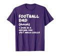 Football Dad Definition Funny T-Shirt - Trendy Graphic Unisex - T-Shirt, Sweatshirt, Hoodie
