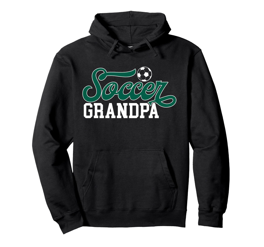 Soccer Grandpa Soccer Player Grandfather Hoodie - Unique Graphic for Adults - T-Shirt, Sweatshirt, Hoodie