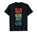 Dad Is My Name Joke Is My Game Daddy T-Shirt - Trendy Graphic for Adults - T-Shirt, Sweatshirt, Hoodie