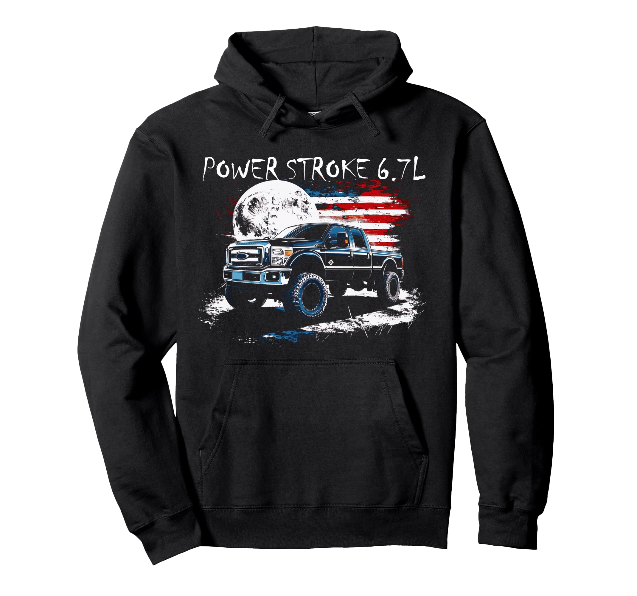 Powerstroke Patriotic Truck American Hoodie - Fun Novelty Design Unisex - T-Shirt, Sweatshirt, Hoodie