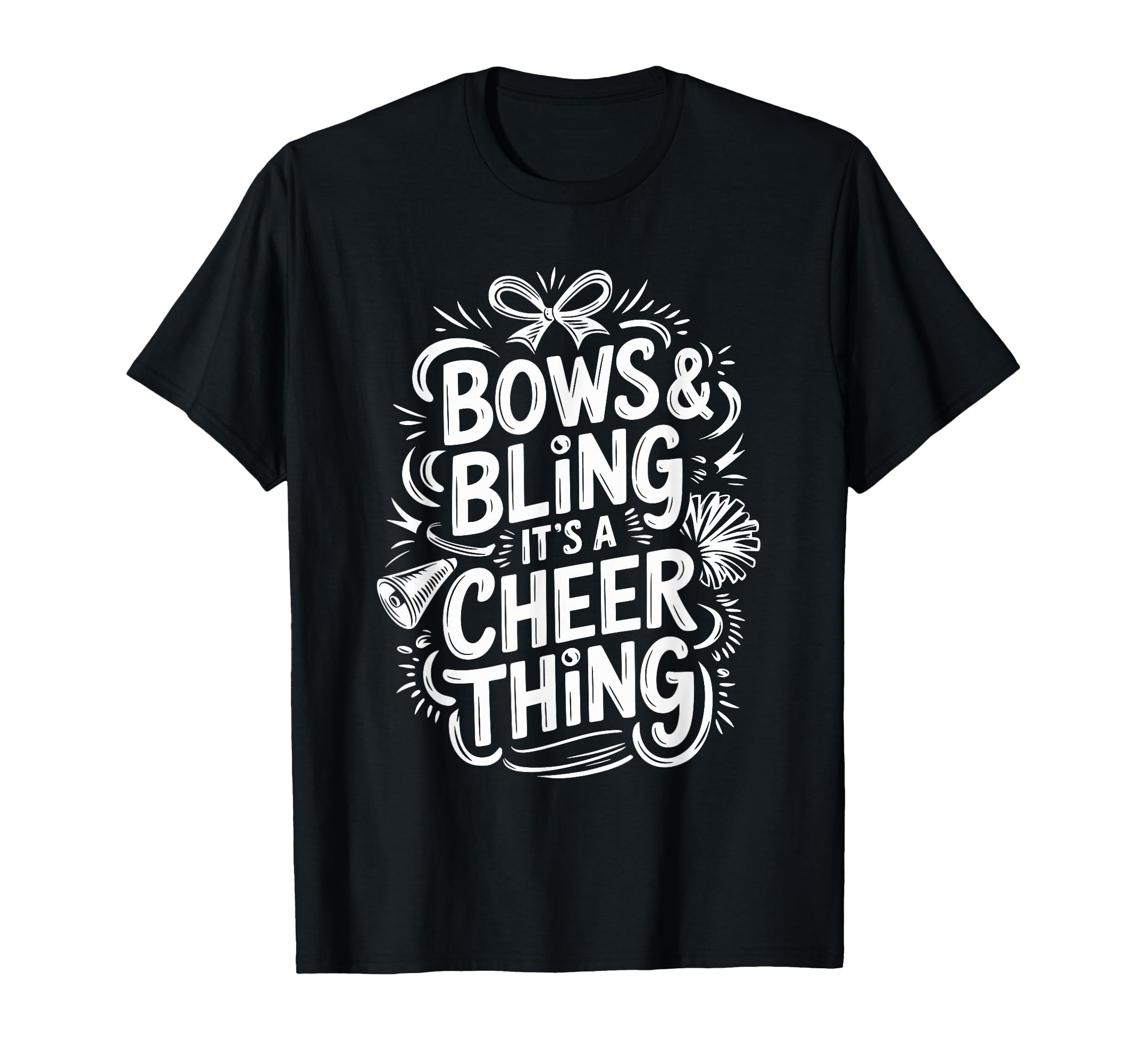 Bows Bling Its Cheer Thing Cheerleader T-Shirt - Aesthetic Graphic Unisex - T-Shirt, Sweatshirt, Hoodie