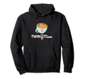 Funny Twin Mom Outfit Mommy Or Mama Who Hoodie - Novelty Apparel Unisex - T-Shirt, Sweatshirt, Hoodie