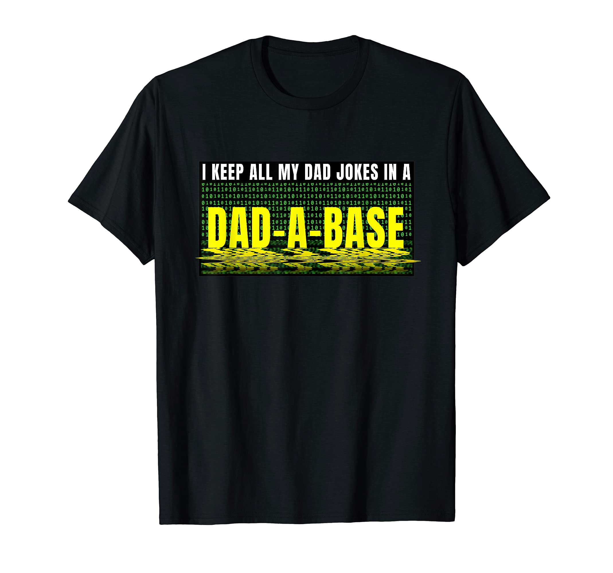 I Keep All My Dad Jokes Dad Base Funny T-Shirt - Graphic Print Men Women - T-Shirt, Sweatshirt, Hoodie