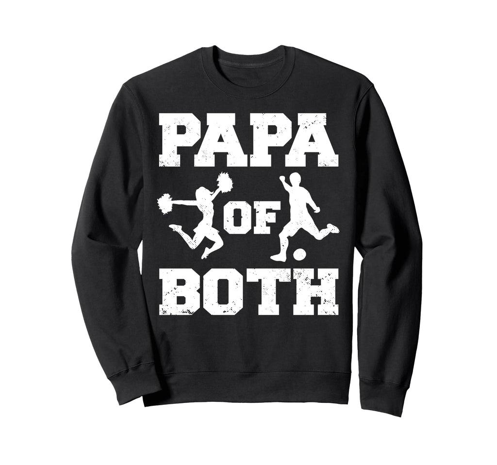 Papa Both Funny Soccer And Sweatshirt - Fun Novelty Design for Adults - T-Shirt, Sweatshirt, Hoodie