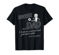 Soccer Dad Ball Motion Proud T-Shirt - Fun Novelty Design for Adults - T-Shirt, Sweatshirt, Hoodie