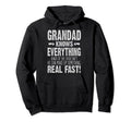 Grandad Knows Everything Funny Hoodie - Trendy Graphic Unisex - T-Shirt, Sweatshirt, Hoodie