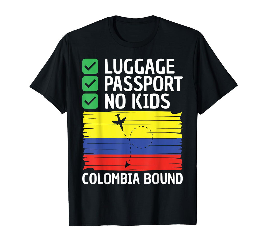 Colombian Travel Vacation Outfit To T-Shirt - Casual Everyday Wear Unisex - T-Shirt, Sweatshirt, Hoodie