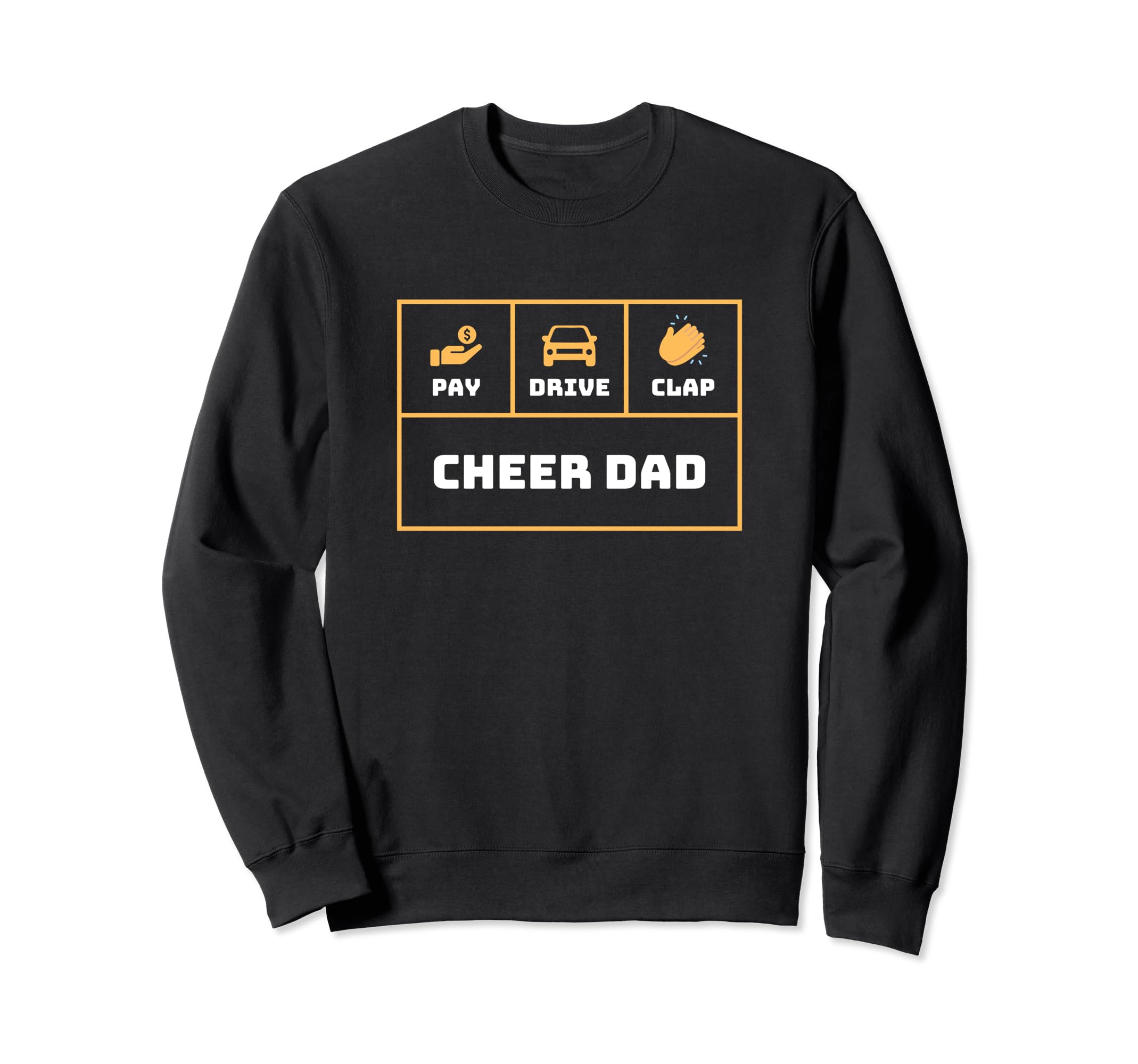 Cheerleading Dad Cheerleader Cheer Sweatshirt - Streetwear Style Men Women - T-Shirt, Sweatshirt, Hoodie