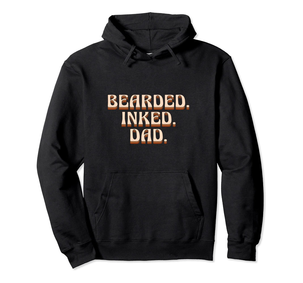Bearded Inked Dad Fathers Day Tattoo Hoodie - Aesthetic Graphic Men Women - T-Shirt, Sweatshirt, Hoodie