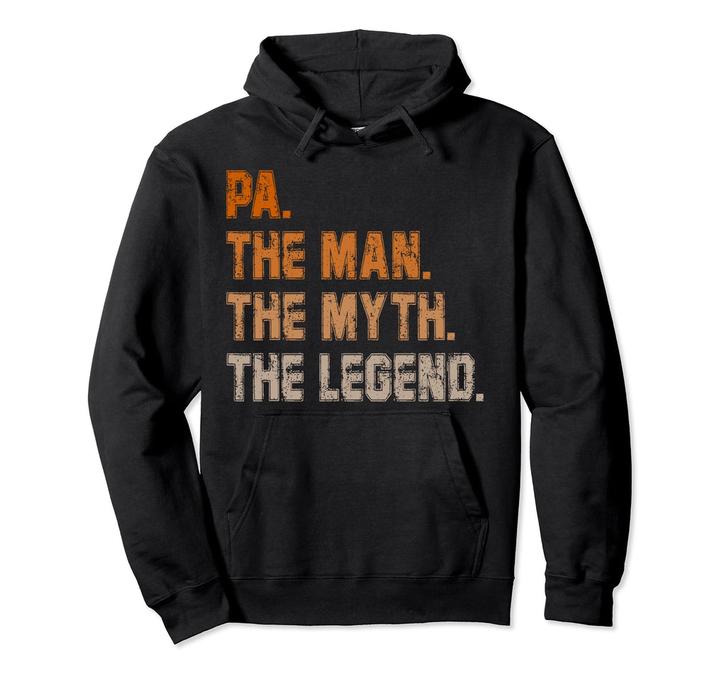 Papa Pa Myth Legend Gifts Dad Hoodie - Minimalist Print Unisex - T-Shirt, Sweatshirt, Hoodie