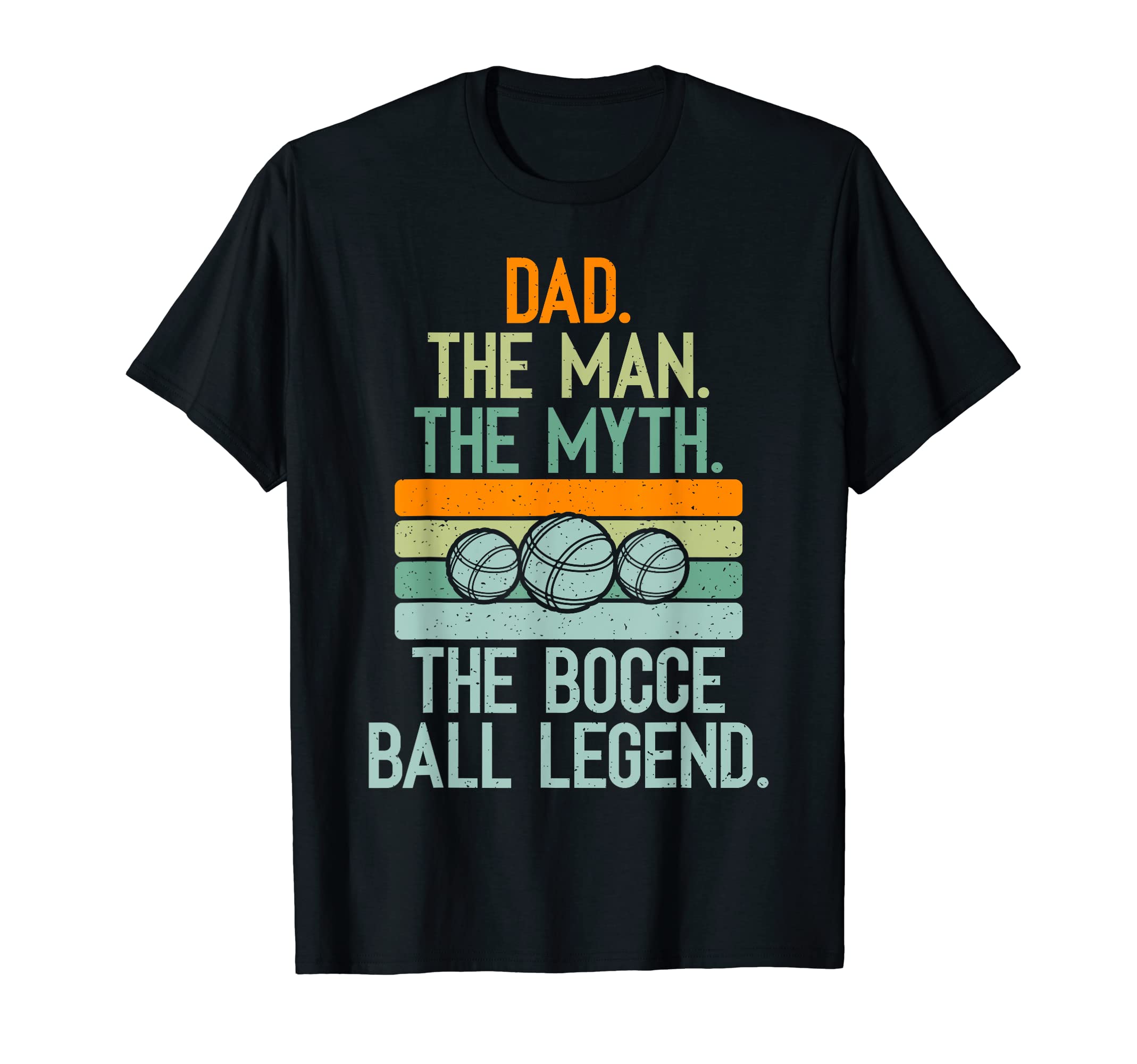 Dad Myth Bocce Ball Legend Bocce Ball T-Shirt - Minimalist Print Men Women - T-Shirt, Sweatshirt, Hoodie