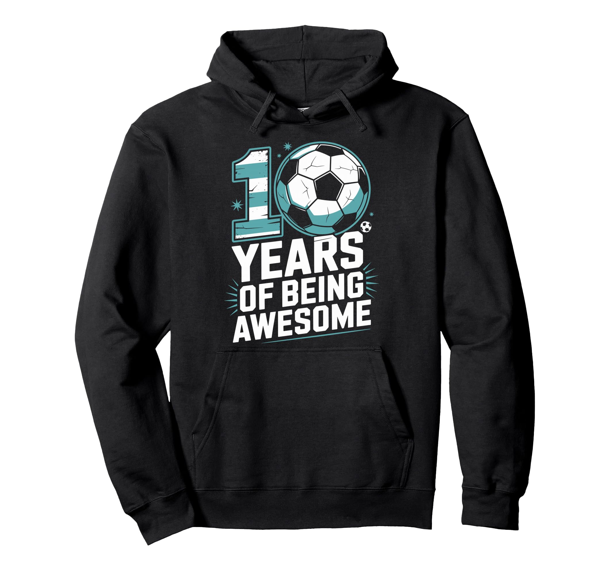 10 Years Being Awesome 10Th Birthday Bday Hoodie - Unique Graphic Unisex - T-Shirt, Sweatshirt, Hoodie