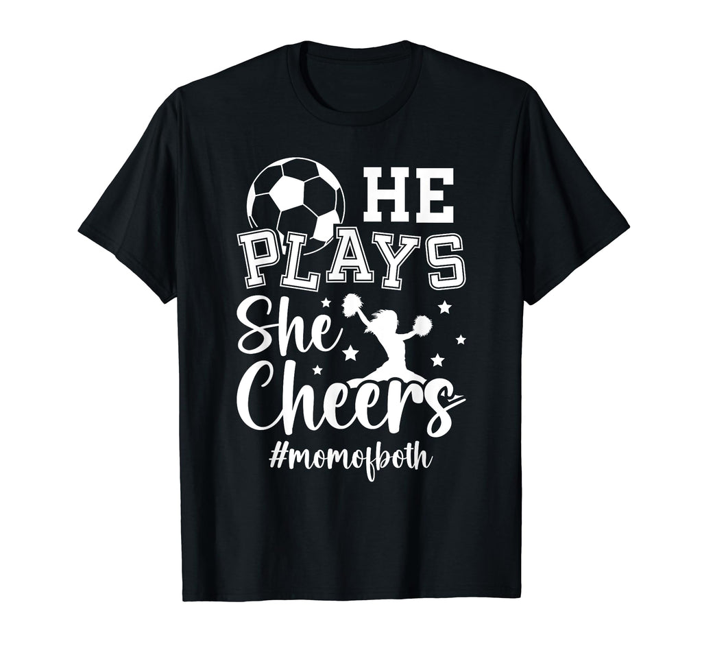 He Plays She Cheers Mom Both Cheer And T-Shirt - Graphic Print for Adults - T-Shirt, Sweatshirt, Hoodie