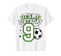 Birthday Tees 9 Soccer Its My 9Th T-Shirt - Novelty Apparel for Adults - T-Shirt, Sweatshirt, Hoodie