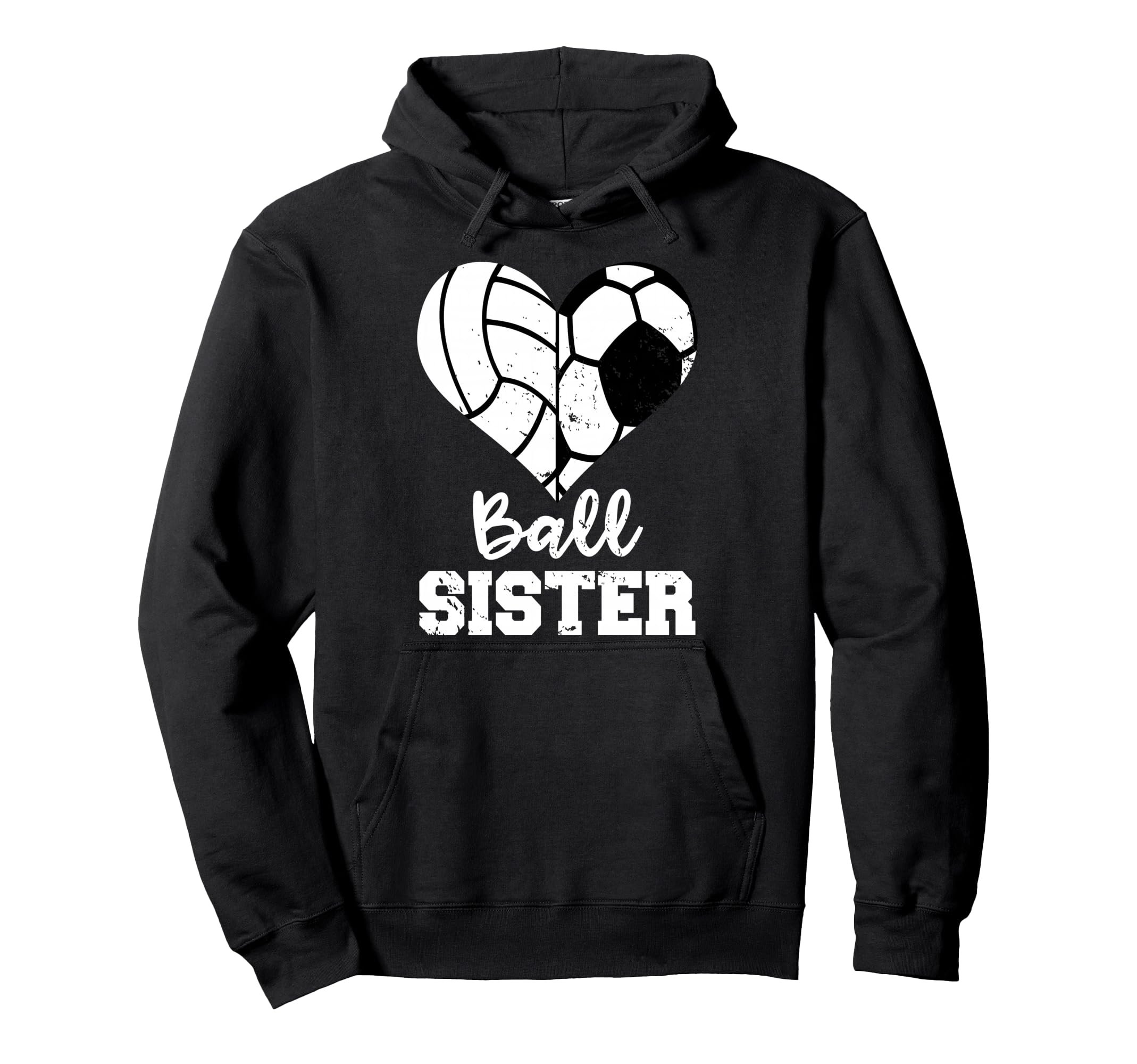 Soccer Volleyball Sister Funny Hoodie - Casual Everyday Wear Men Women - T-Shirt, Sweatshirt, Hoodie