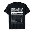 Mexican Dad Nutrition Facts Proud T-Shirt - Fun Novelty Design for Adults - T-Shirt, Sweatshirt, Hoodie