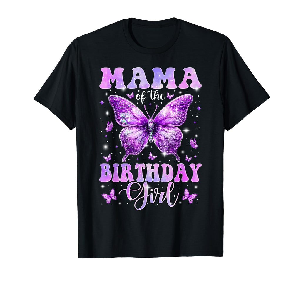 Mama Birthday Butterfly Family Matching T-Shirt - Trendy Graphic Unisex - T-Shirt, Sweatshirt, Hoodie