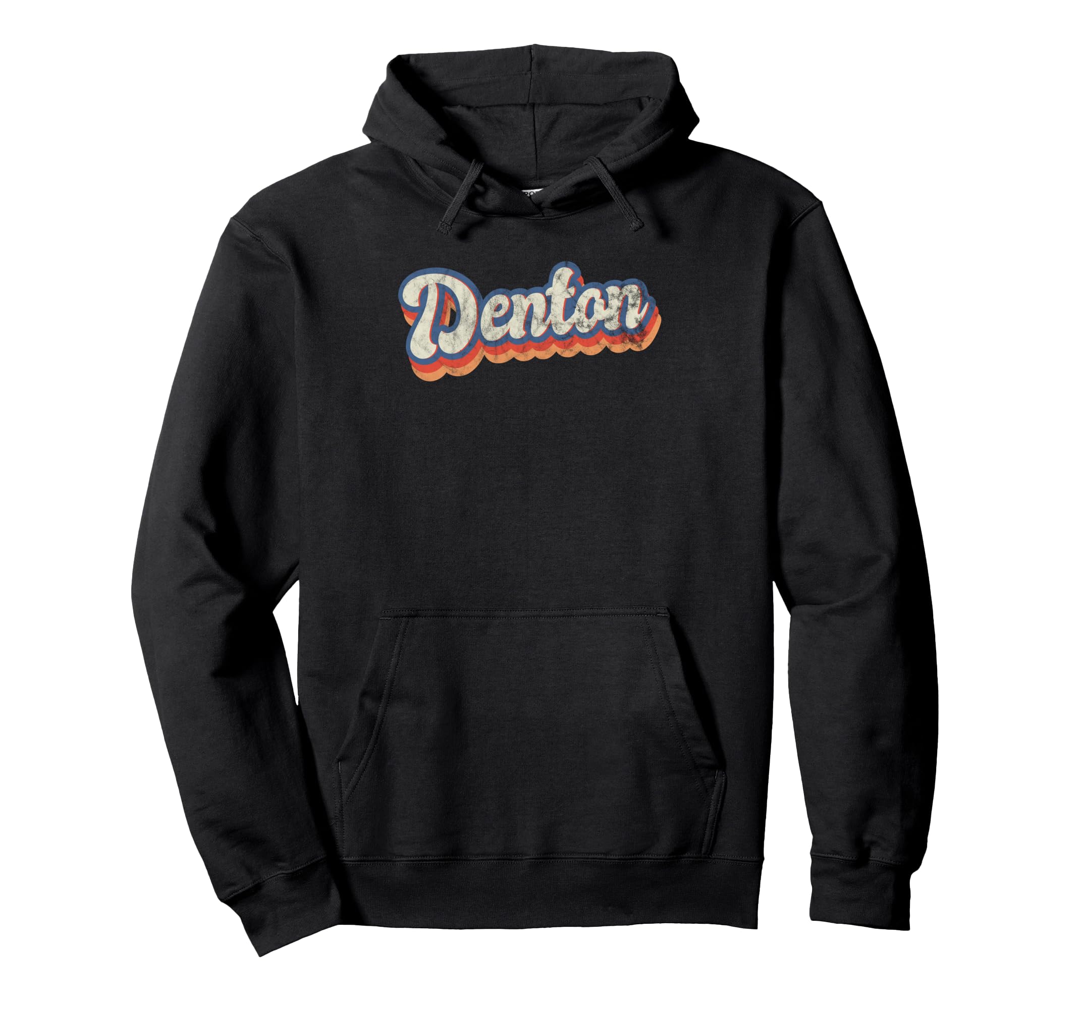 Denton Personalized Name Custom Hoodie - Novelty Apparel Men Women - T-Shirt, Sweatshirt, Hoodie