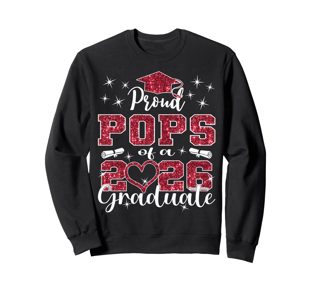 Super Proud Pops 2026 Graduate Sweatshirt - Unique Graphic Men Women - T-Shirt, Sweatshirt, Hoodie