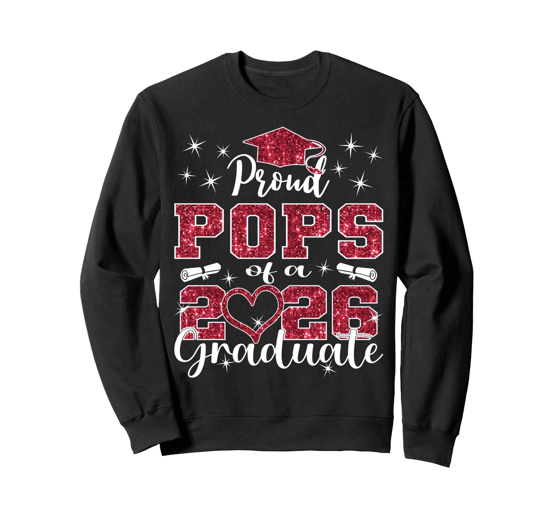 Super Proud Pops 2026 Graduate Sweatshirt - Unique Graphic Men Women - T-Shirt, Sweatshirt, Hoodie