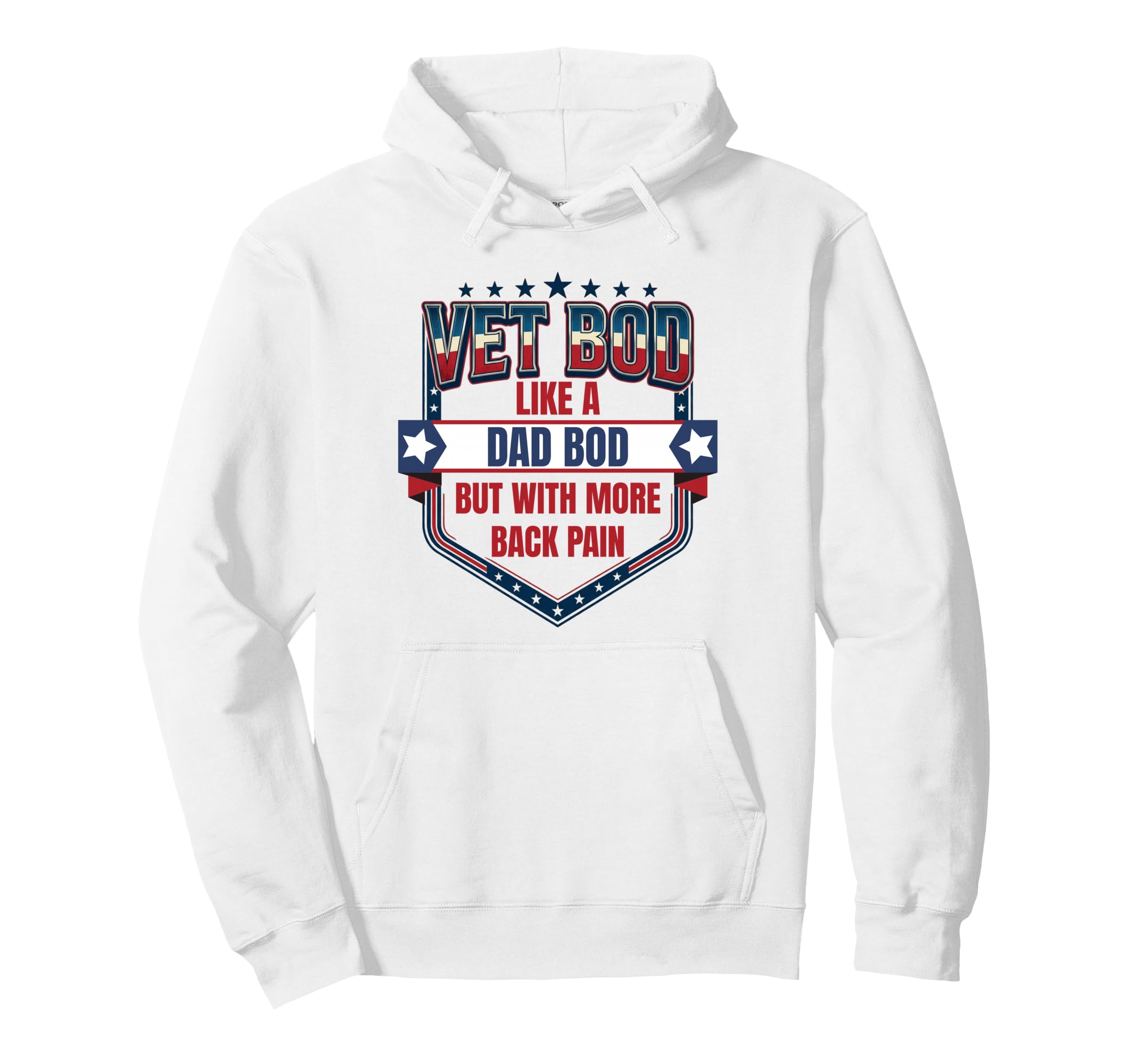 Vet Bod Like Dad Bod Funny Military Hoodie - Minimalist Print Men Women - T-Shirt, Sweatshirt, Hoodie