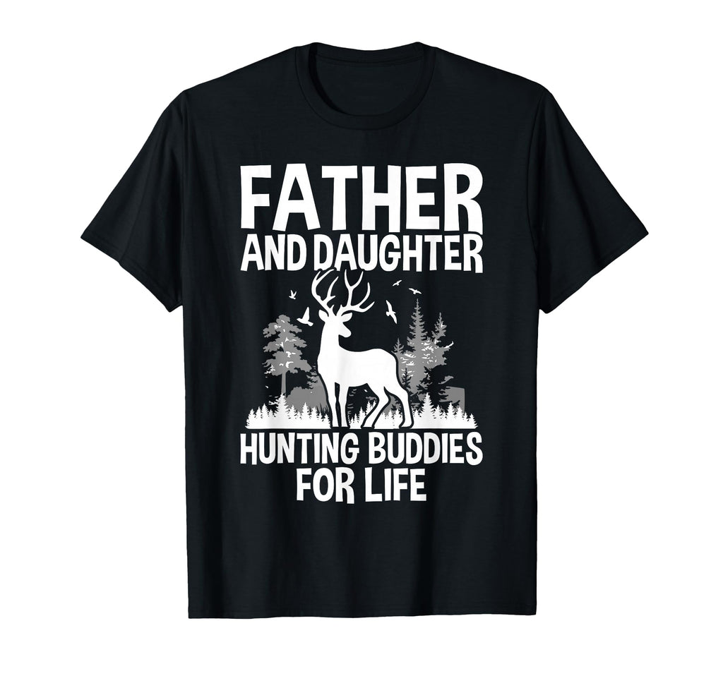 Father And Daughter Hunting Buddies T-Shirt - Aesthetic Graphic Unisex - T-Shirt, Sweatshirt, Hoodie