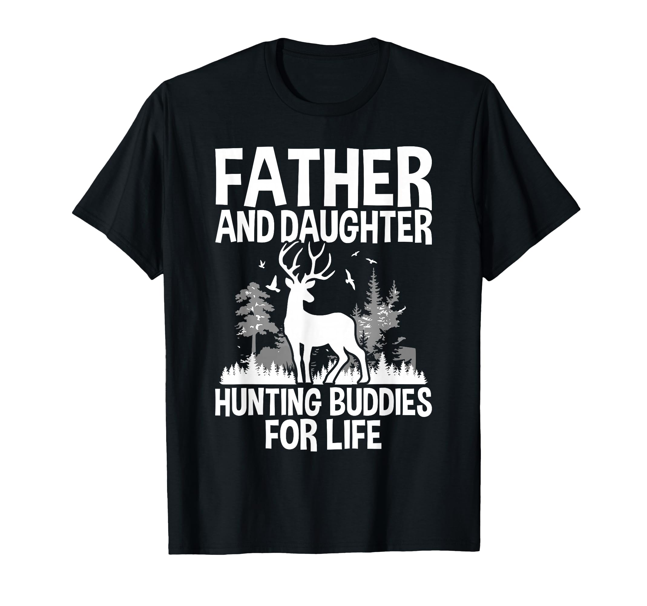 Father And Daughter Hunting Buddies T-Shirt - Aesthetic Graphic Unisex - T-Shirt, Sweatshirt, Hoodie