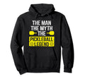 Funny Dad Myth Pickleball Legend Hoodie - Casual Everyday Wear Unisex - T-Shirt, Sweatshirt, Hoodie