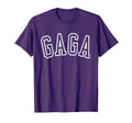 Gaga College Gaga Grandma Gaga T-Shirt - Custom Art Print Unisex - T-Shirt, Sweatshirt, Hoodie