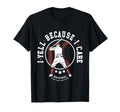I Yell Because I Care Sports T-Shirt - Fun Novelty Design for Adults - T-Shirt, Sweatshirt, Hoodie