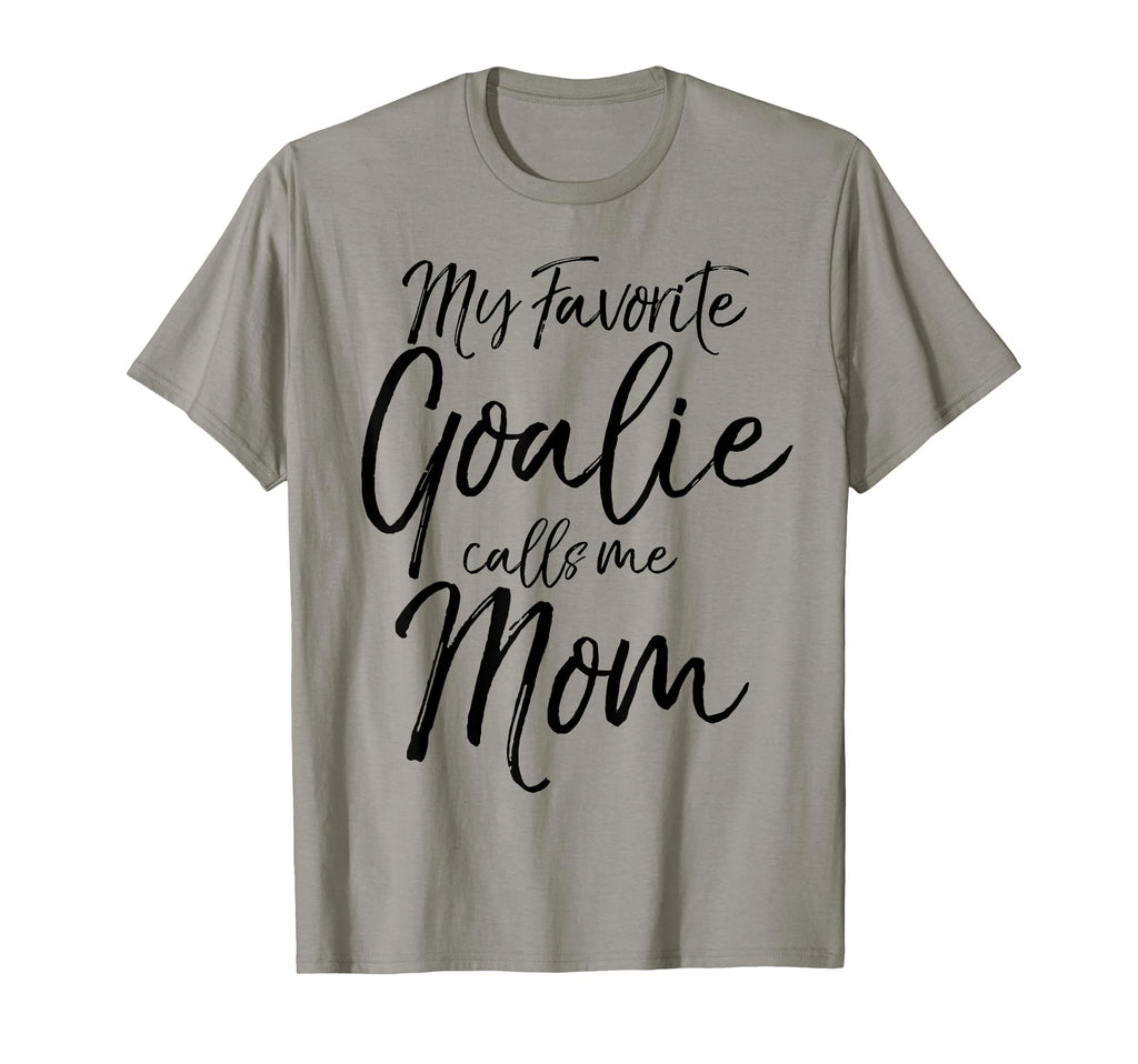 My Favorite Goalie Calls Me Mom Soccer T-Shirt - Graphic Print for Adults - T-Shirt, Sweatshirt, Hoodie