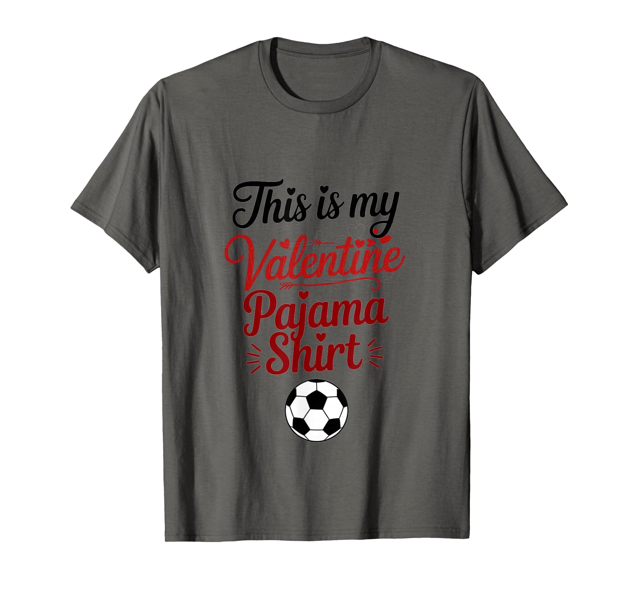 This Is My Valentine Pajama Funny T-Shirt - Custom Art Print for Adults - T-Shirt, Sweatshirt, Hoodie