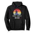 Reel Great Dad Fun Fisherman Fish Lover Hoodie - Fun Novelty Design Unisex - T-Shirt, Sweatshirt, Hoodie