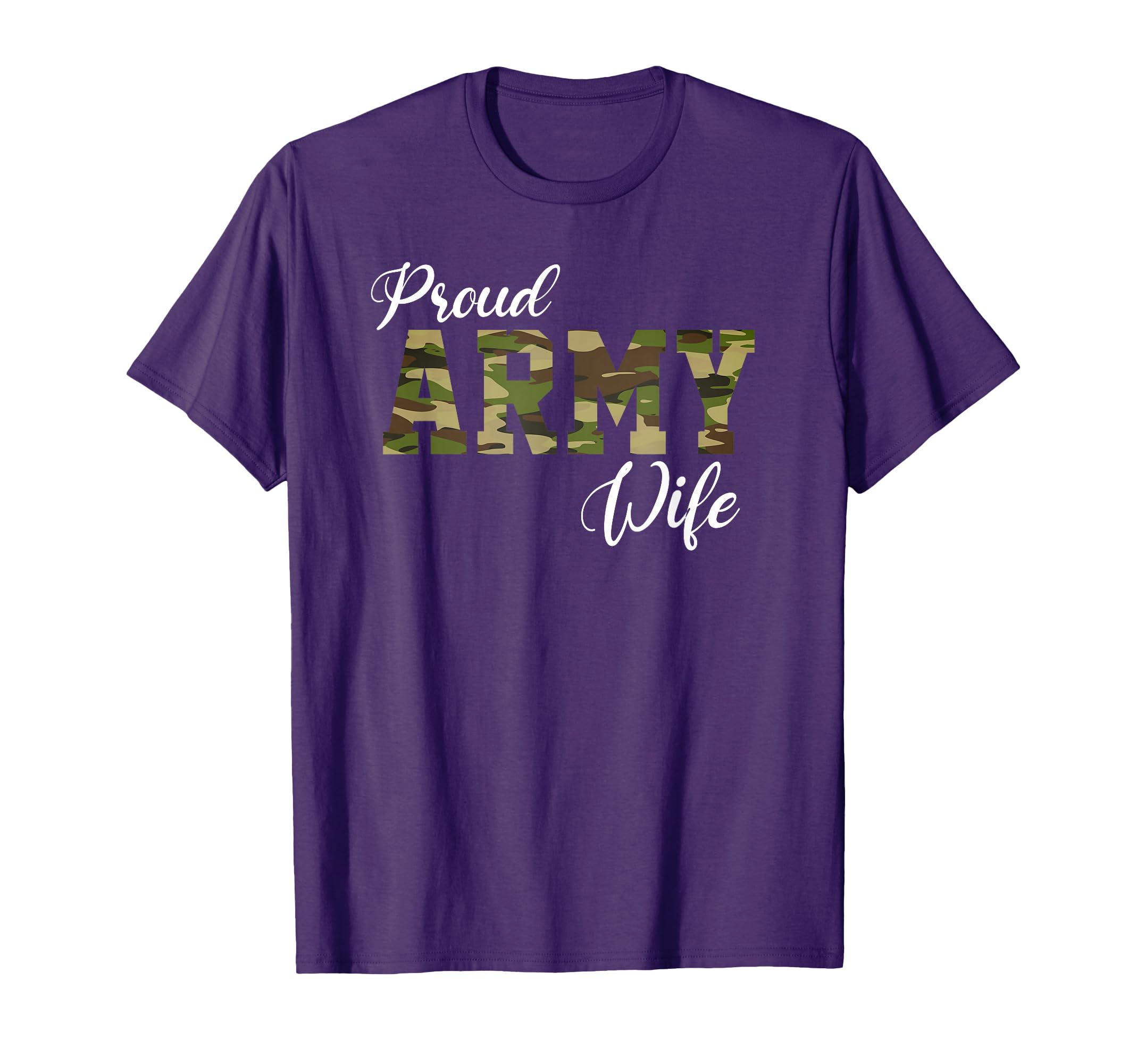 Proud Army Wife Military Wife Brave T-Shirt - Casual Everyday Wear Unisex - T-Shirt, Sweatshirt, Hoodie