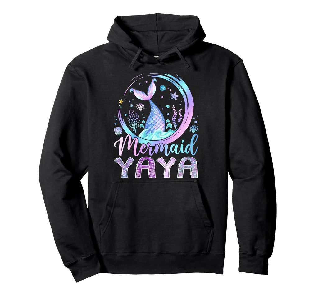 Mermaid Yaya Funny Birthday Party Hoodie - Fun Novelty Design for Adults - T-Shirt, Sweatshirt, Hoodie